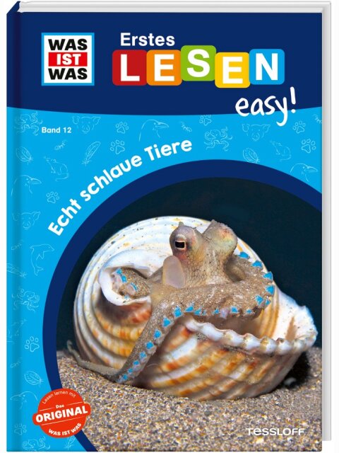 WAS IST WAS Erstes Lesen easy: Echt schlaue Tiere
