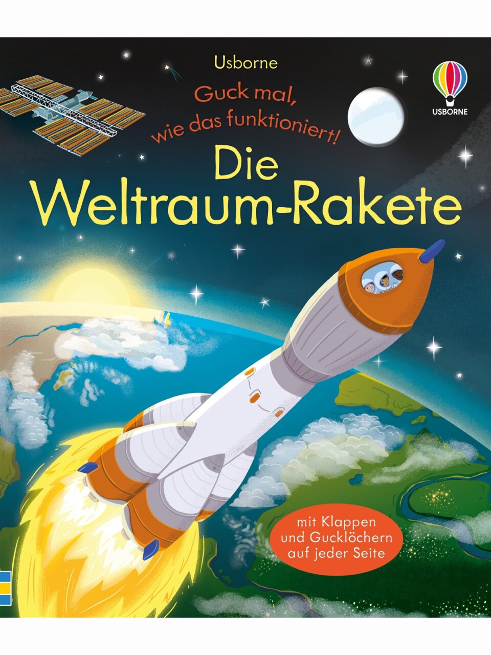 Guck mal, wie das funktioniert! Die Weltraum-Rakete