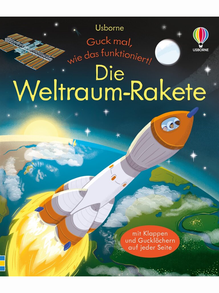 Guck mal, wie das funktioniert! Die Weltraum-Rakete
