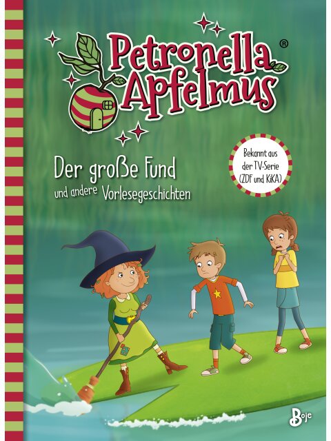 Petronella Apfelmus – Der große Fund und andere Vorlesegeschichten