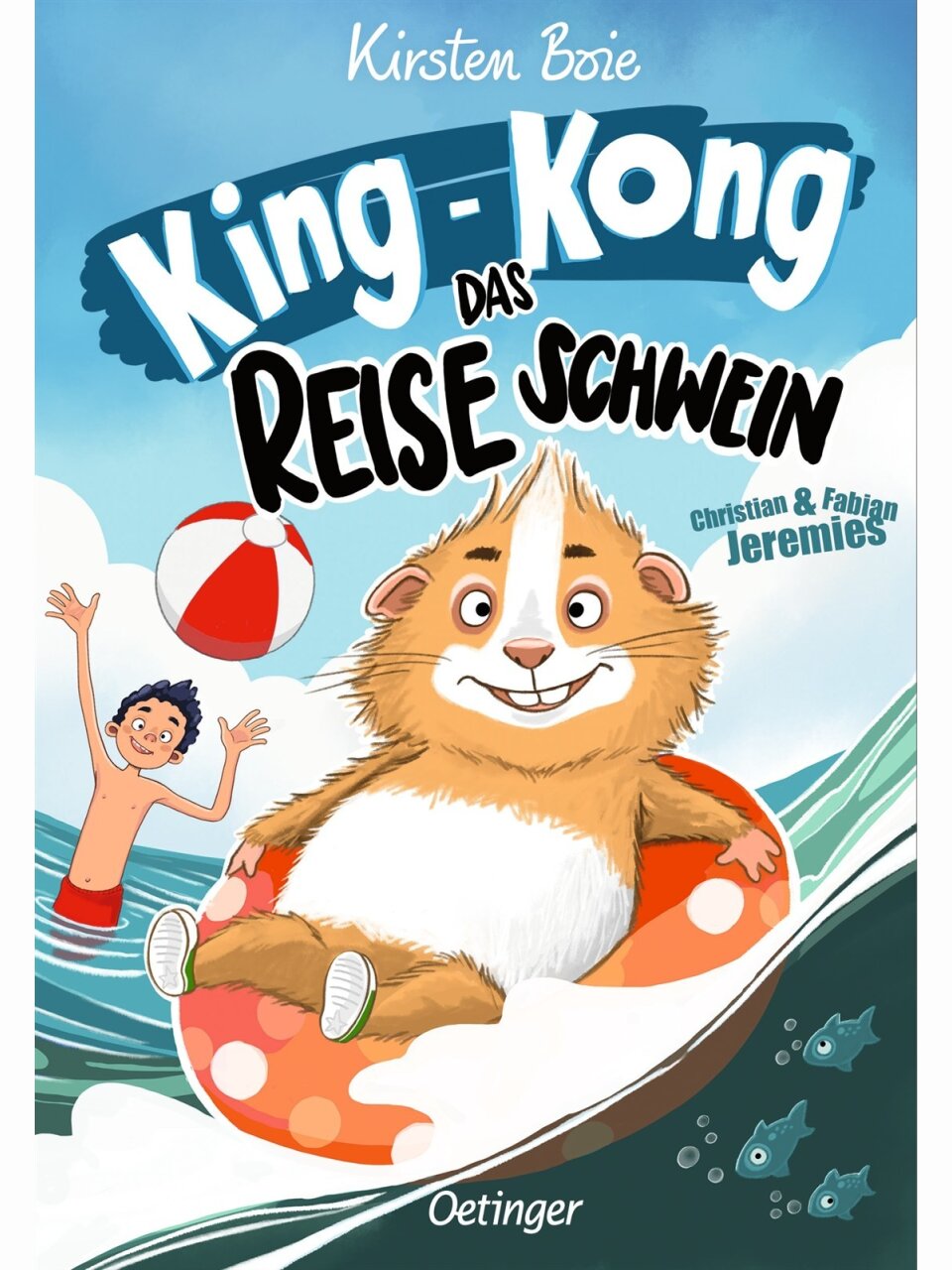 King-Kong, das Reiseschwein