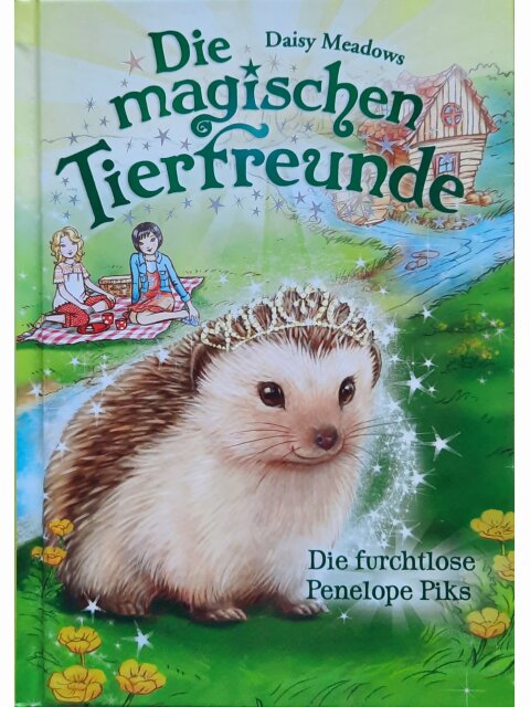 Die magischen Tierfreunde (Band 6) – Die furchtlose Penelope Piks