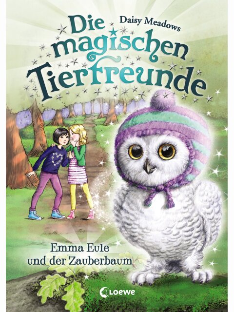 Die magischen Tierfreunde (Band 11) – Emma Eule und der Zauberbaum