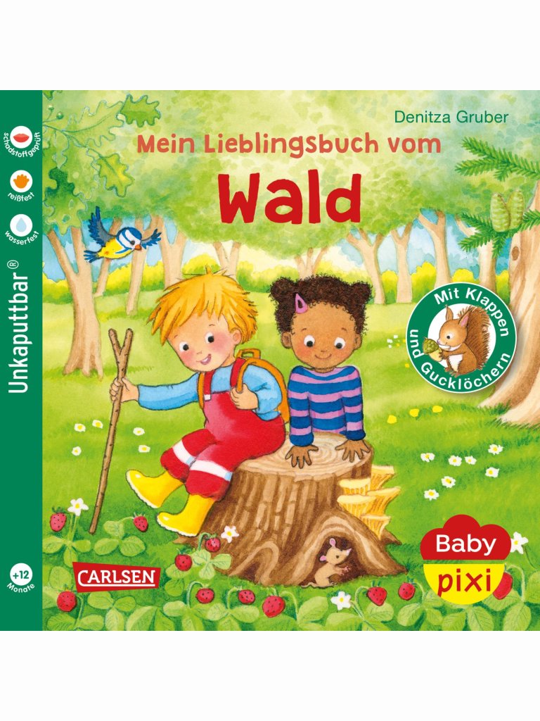 Mein Lieblingsbuch vom Wald &ndash; unkaputtbar