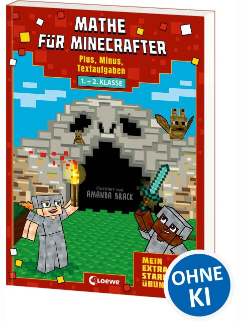 Mathe für Minecrafter – Mein extrastarkes Übungsbuch