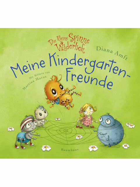 Die kleine Spinne Widerlich – Meine Kindergartenfreunde