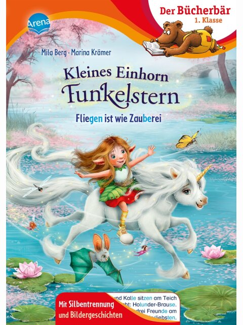 Kleines Einhorn Funkelstern – Fliegen ist wie Zauberei (Bücherbär 1. Klasse)