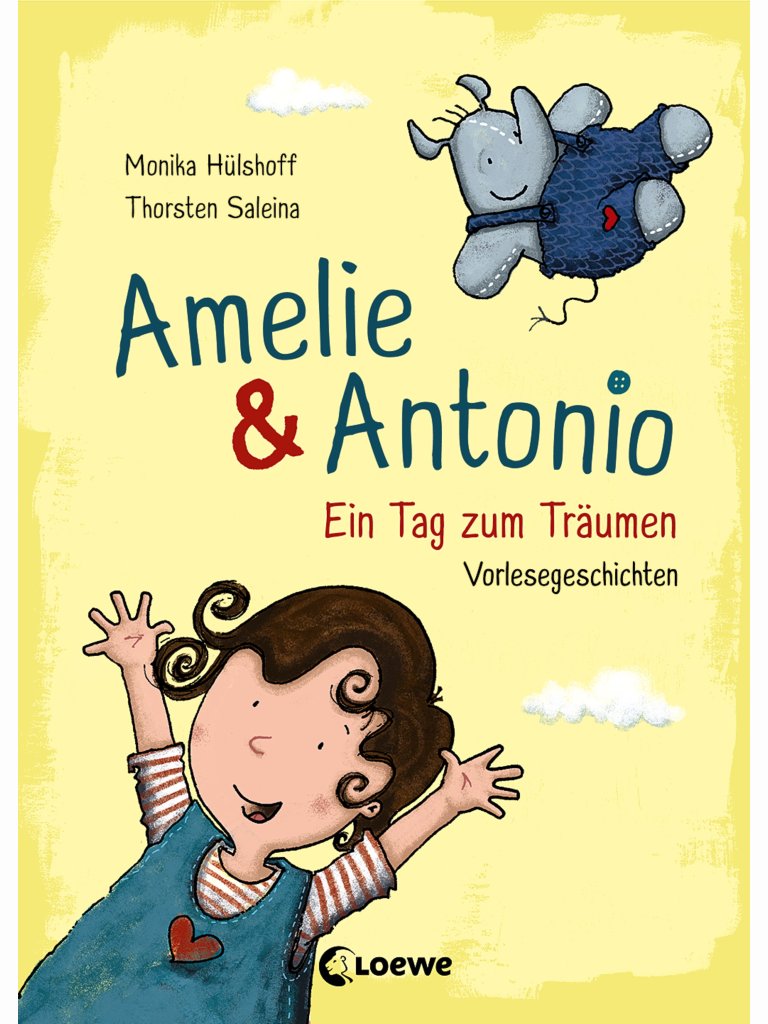 Amelie &amp; Antonio &ndash; Ein Tag zum Tr&auml;umen