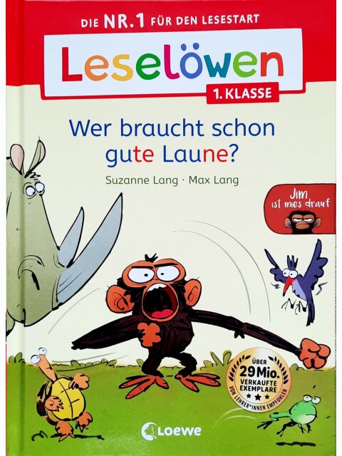 Wer braucht schon gute Laune? - Leselöwen 1. Klasse