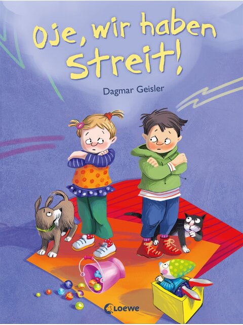 Oje, wir haben Streit!