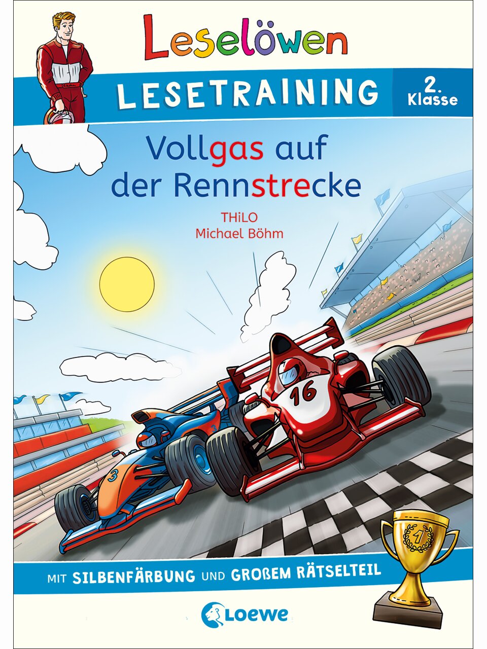 Vollgas auf der Rennstrecke – Leselöwen Lesetraining 2. Klasse