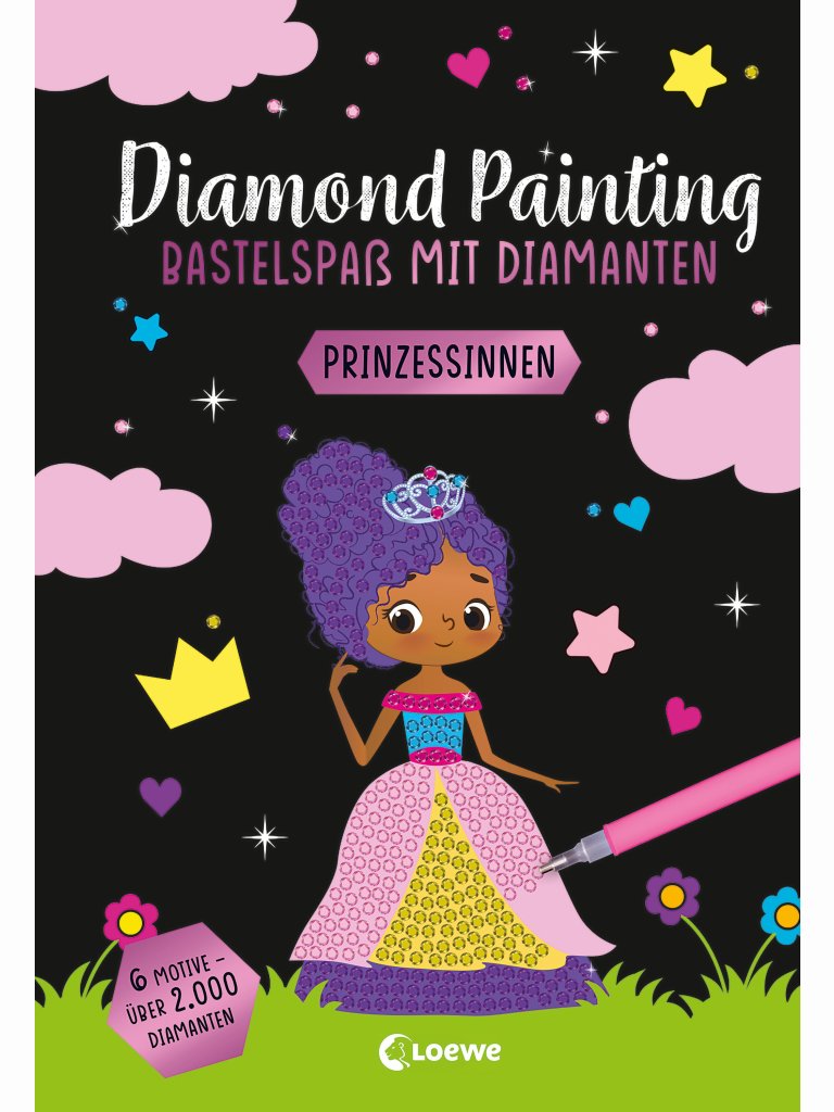 Diamond Painting &ndash; Prinzessinnen