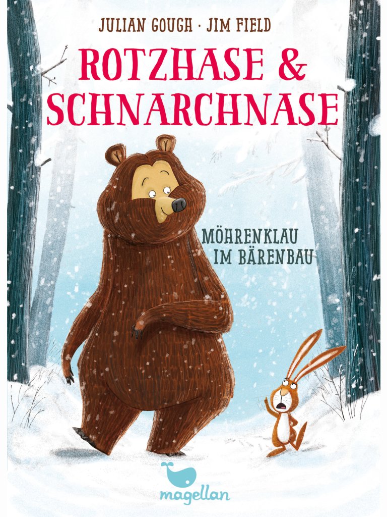 Rotzhase & Schnarchnase (1) – Möhrenklau im Bärenbau
