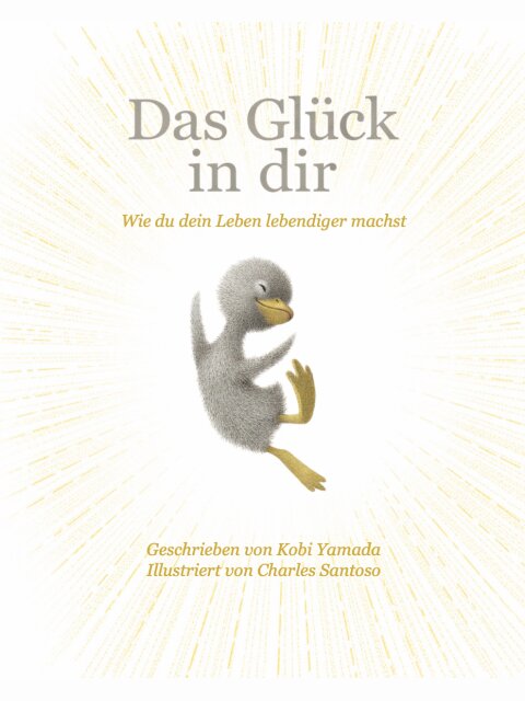 Das Glück in Dir