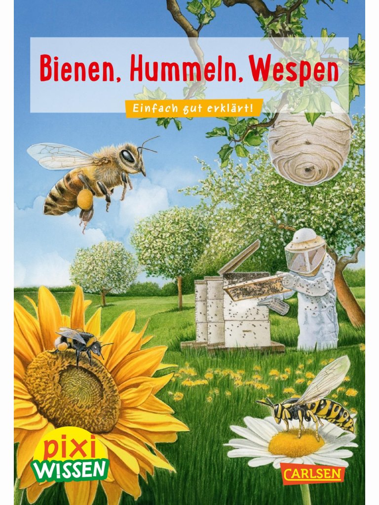 Bienen, Hummeln, Wespen (Pixi Wissen)