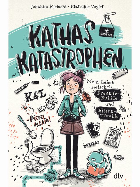 Kathas Katastrophen – Mein Leben zwischen Freunde-Bubble und Eltern-Trouble