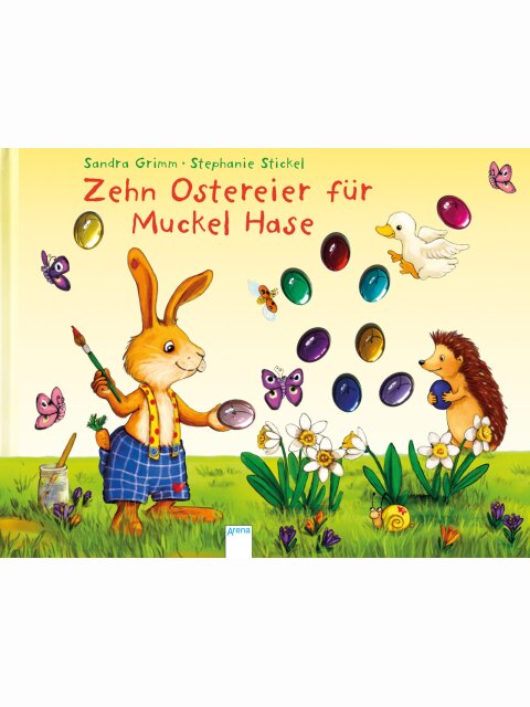Zehn Ostereier für Muckel Hase