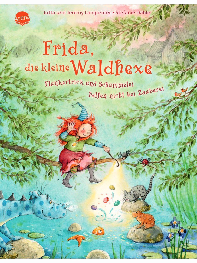 Frida, die kleine Waldhexe – Flunkertrick und Schummelei helfen nicht bei Zauberei