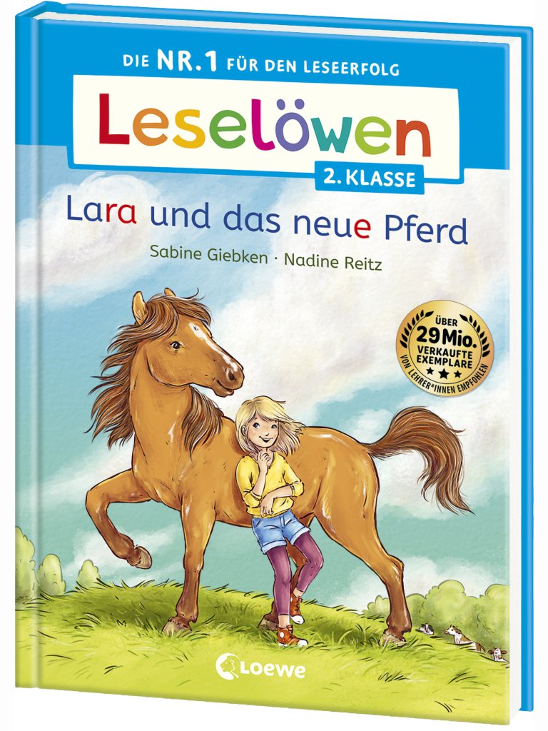 Lara und das neue Pferd &ndash; Lesel&ouml;wen 2. Klasse