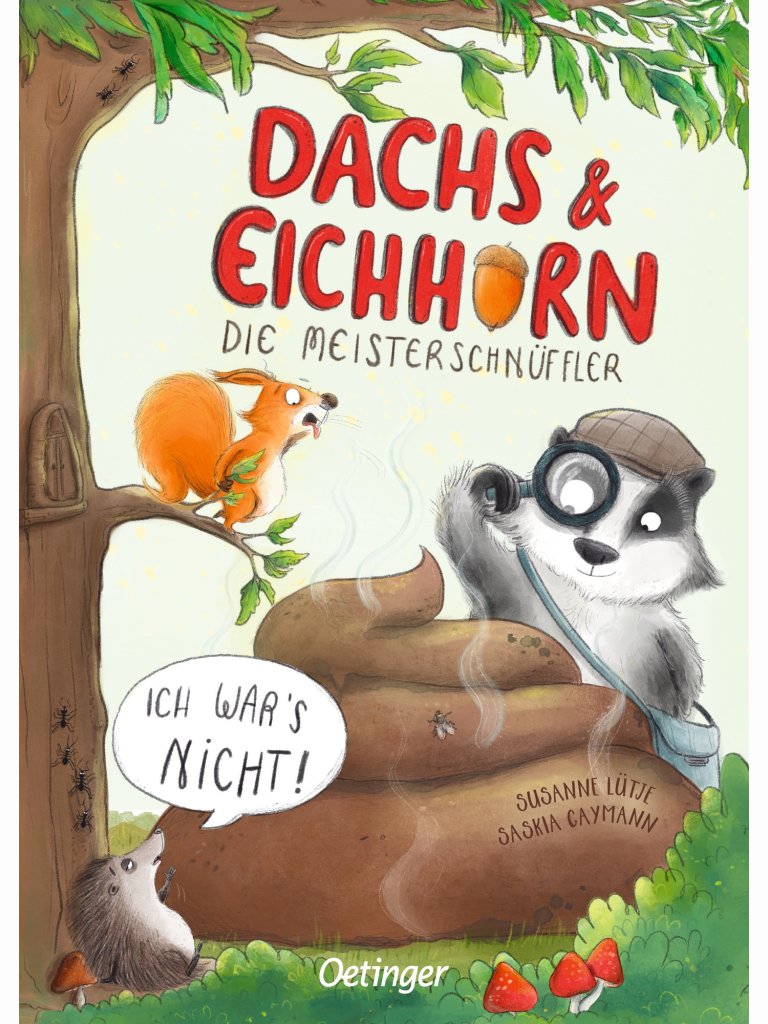 Dachs &amp; Eichhorn &ndash; Die Meisterschn&uuml;ffler
