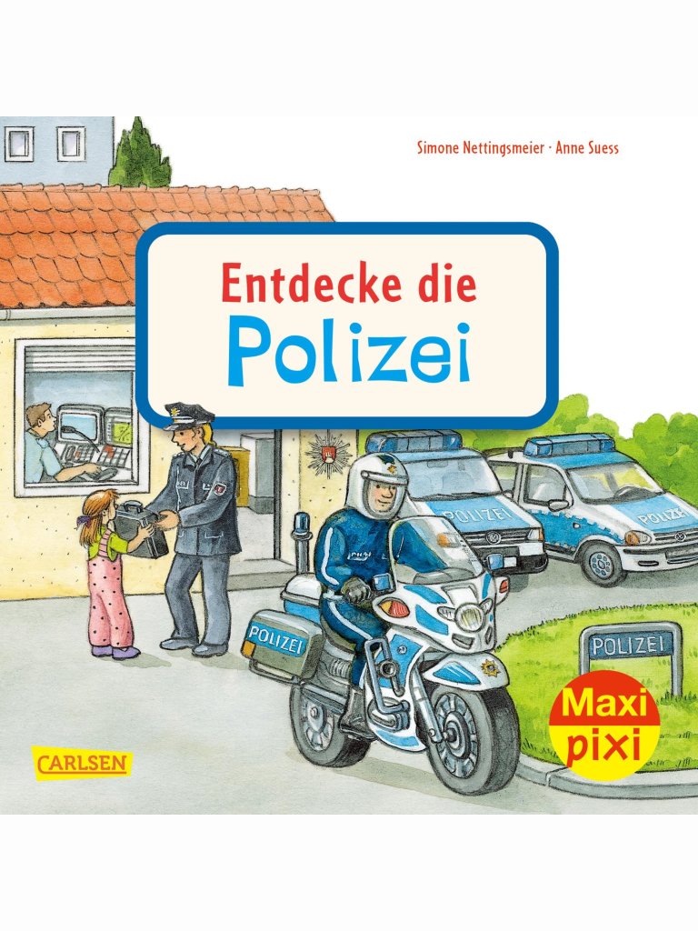 Entdecke die Polizei (Maxi-Pixi)