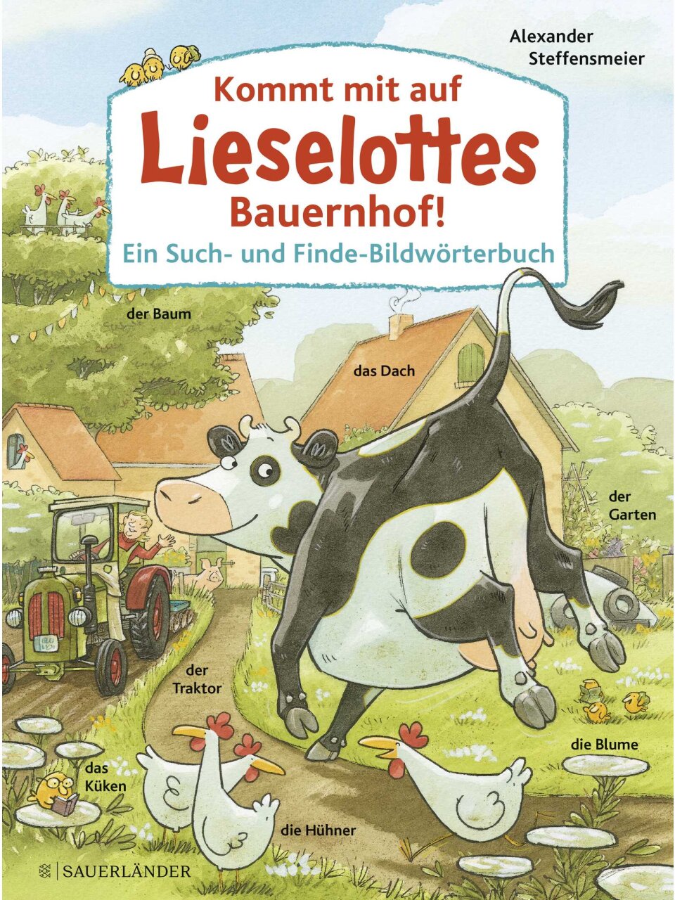 Kommt mit auf Lieselottes Bauernhof!