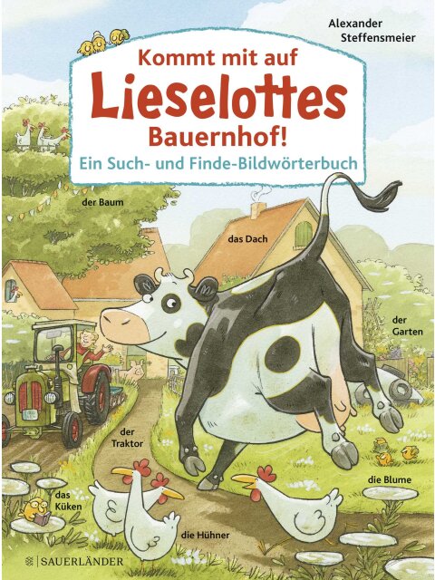 Kommt mit auf Lieselottes Bauernhof!