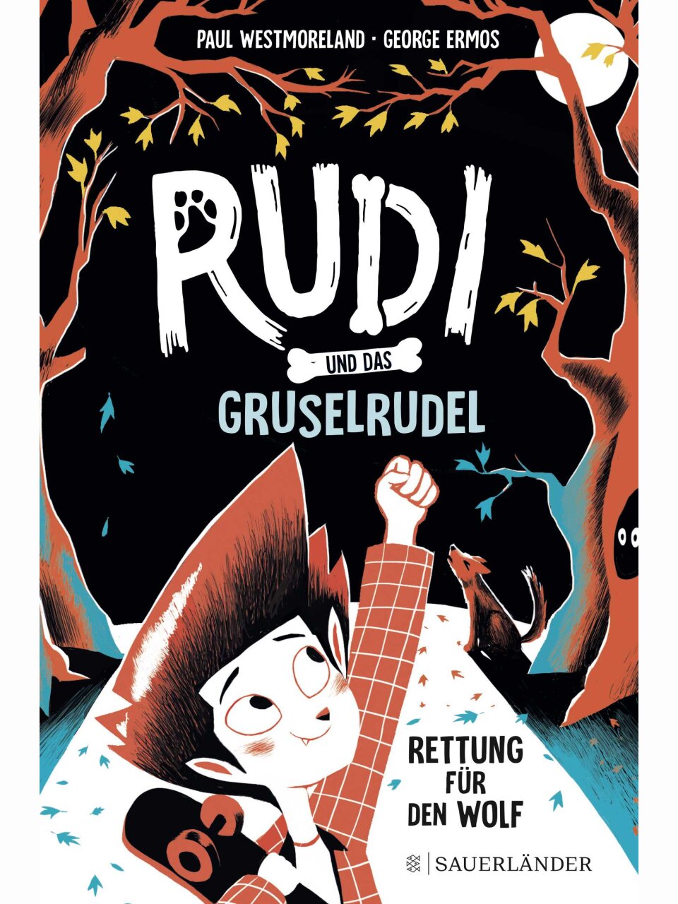 Rudi und das Gruselrudel – Rettung für den Wolf