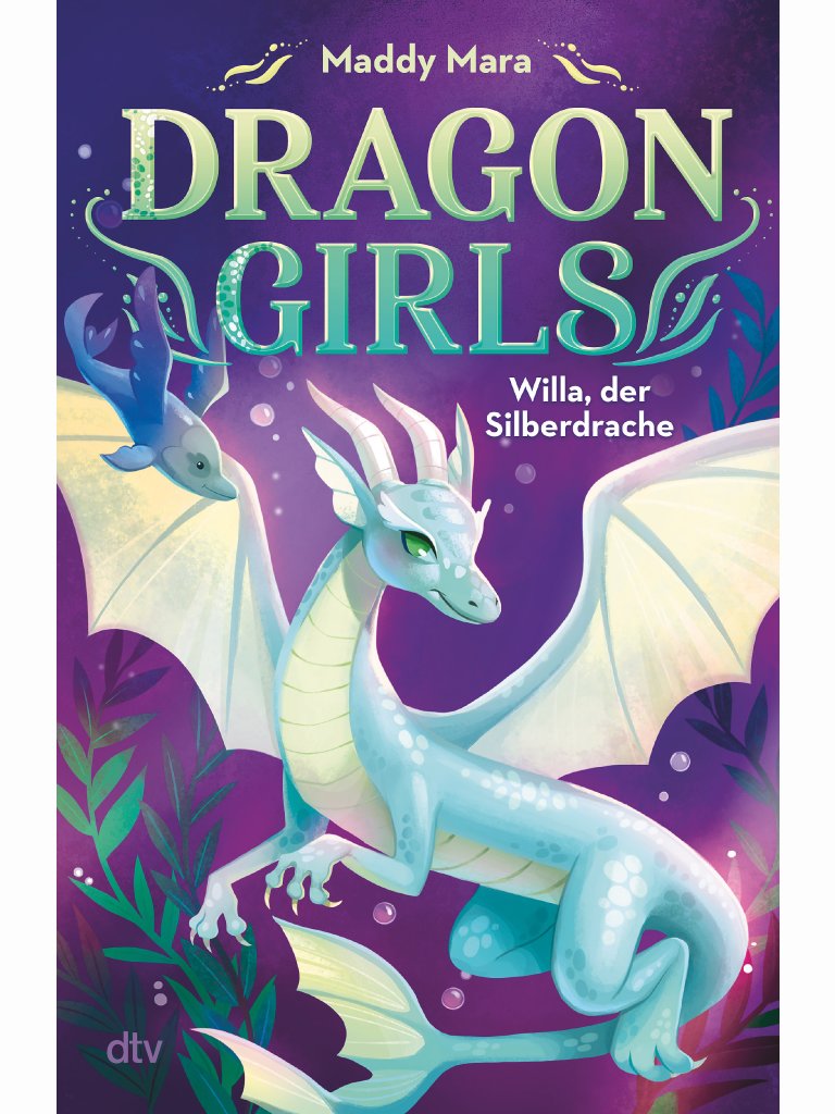 Dragon Girls (Band 2) &ndash; Willa, der Silberdrache