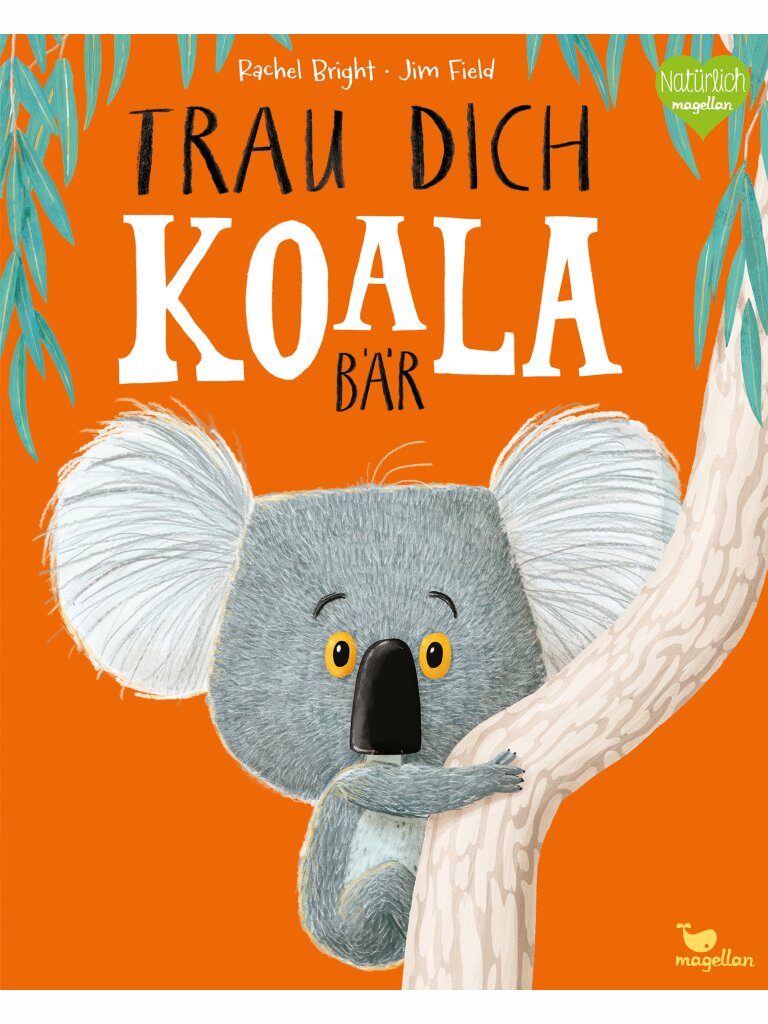 Trau dich, Koalabär