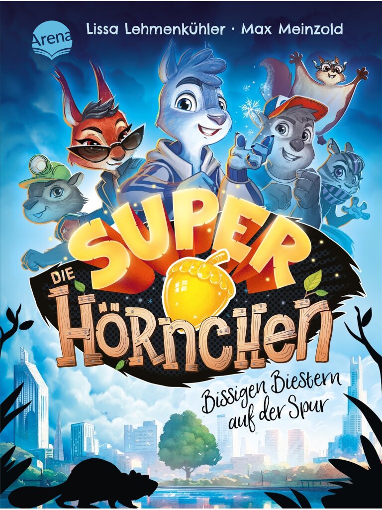Die Superhörnchen (Band 1)