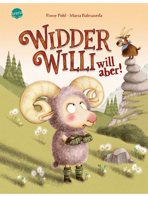 Widder Willi will aber!