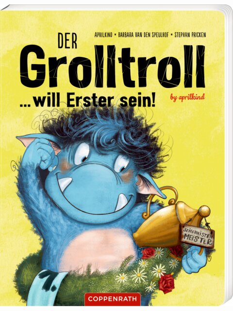 Der Grolltroll… will Erster sein!