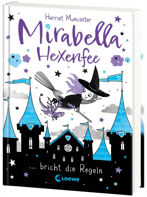 Mirabella Hexenfee bricht alle Regeln (Band 2)