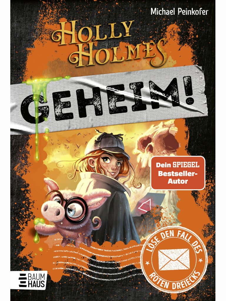 Holly Holmes – Löse den Fall des roten Dreiecks
