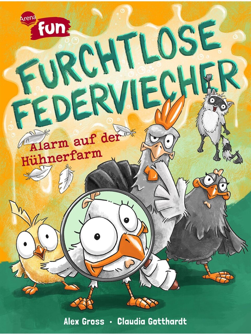 Furchtlose Federviecher (Band 1) - Alarm auf der Hühnerfarm