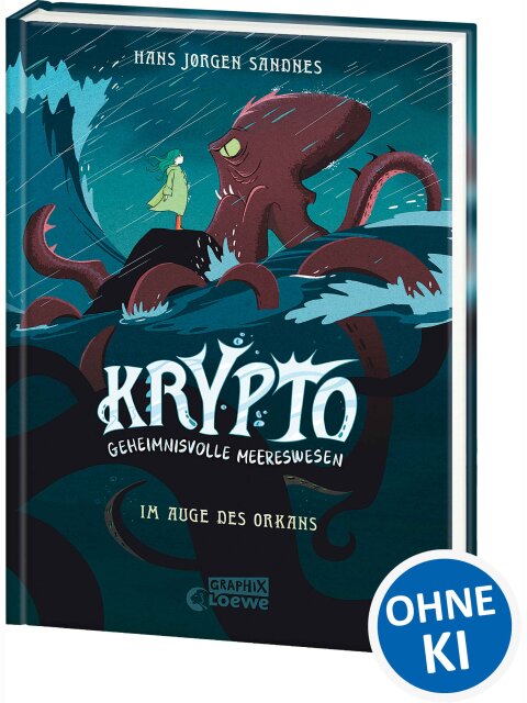 Krypto – Geheimnisvolle Meereswesen (Band 2) - Im Auge des Orkans