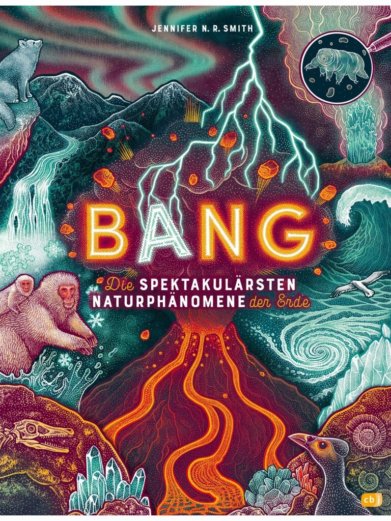 BANG! - Die spektakulärsten Naturphänomene der...