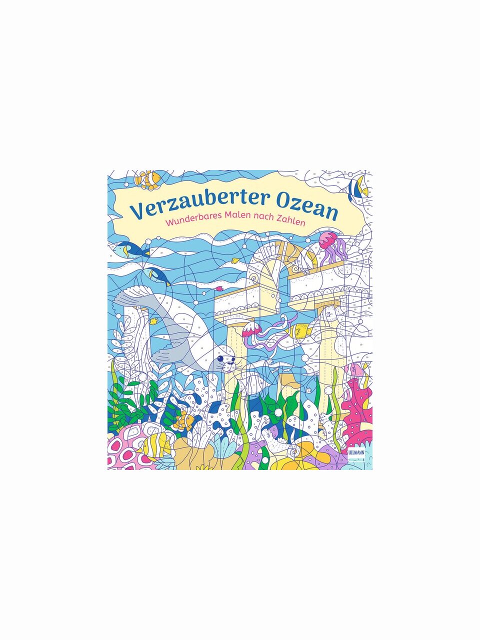 Wunderbares Malen nach Zahlen – Verzauberter Ozean