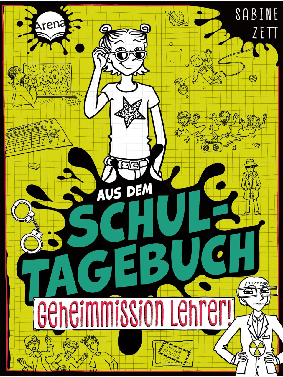 Aus dem Schultagebuch (Band 2) – Geheimmission Lehrer!
