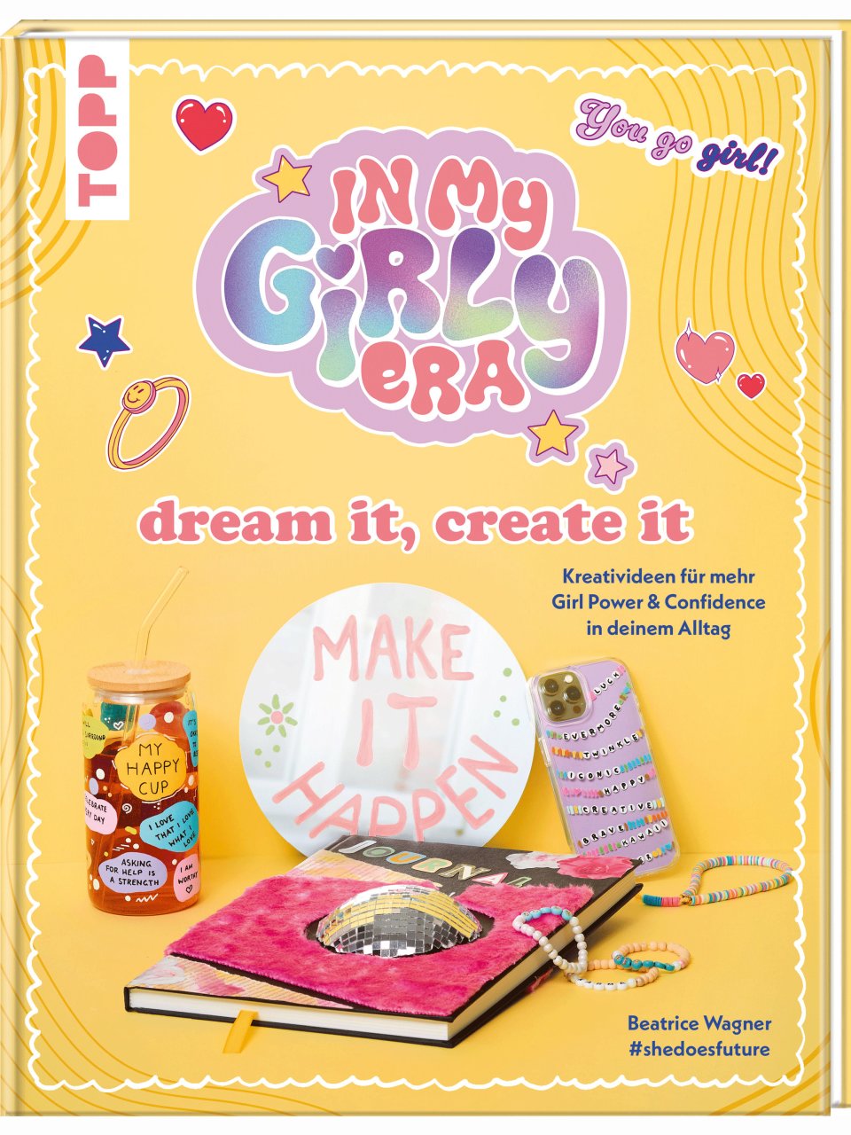 In my Girly Era – Mein Kreativbuch