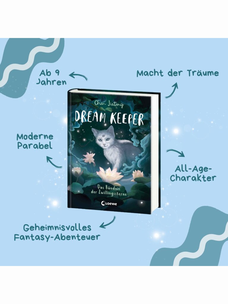 Dream Keeper (Band 2) – Das Bündnis der Zwillingssterne