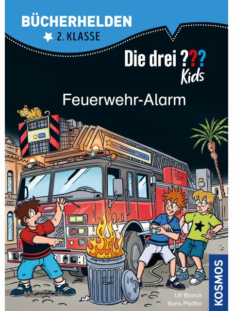 Die drei ??? Kids – Feuerwehr-Alarm (Bücherhelden 2. Klasse)
