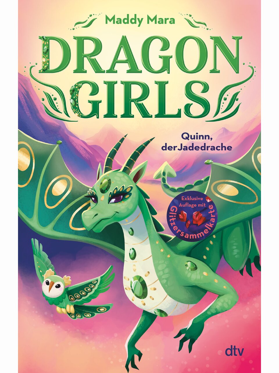 Dragon Girls (Band 6) – Quinn, der Jadedrache