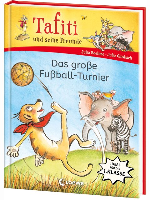 Tafiti und seine Freunde (Band 1) – Das große Fußball-Turnier