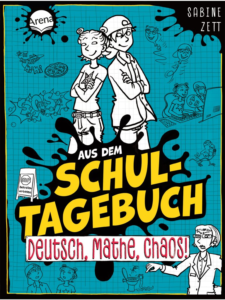 Aus dem Schultagebuch (3) – Deutsch, Mathe, Chaos!