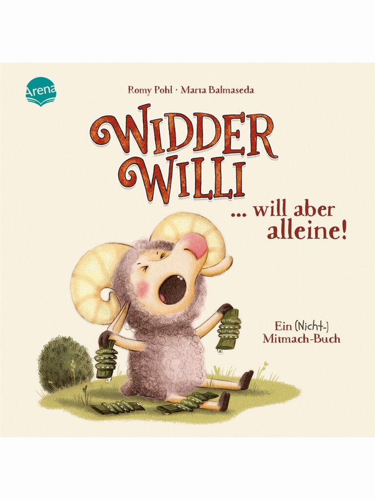 Widder Willi will aber alleine! Ein (Nicht-)Mitmach-Buch