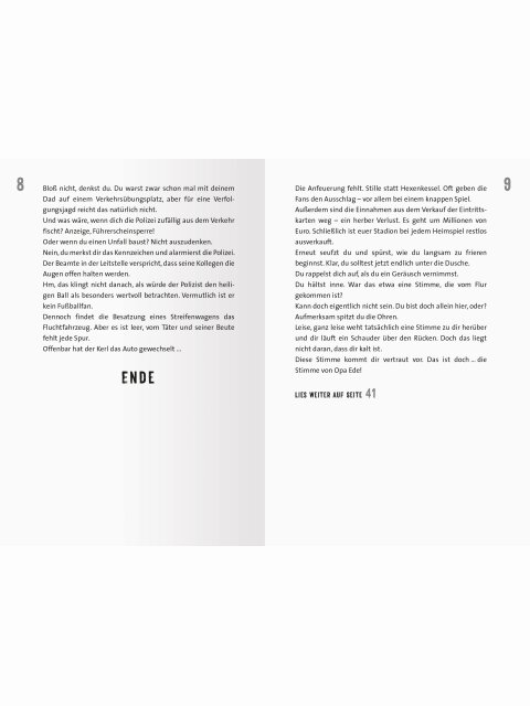 Das Fußball-Geisterspiel der 1000 Gefahren