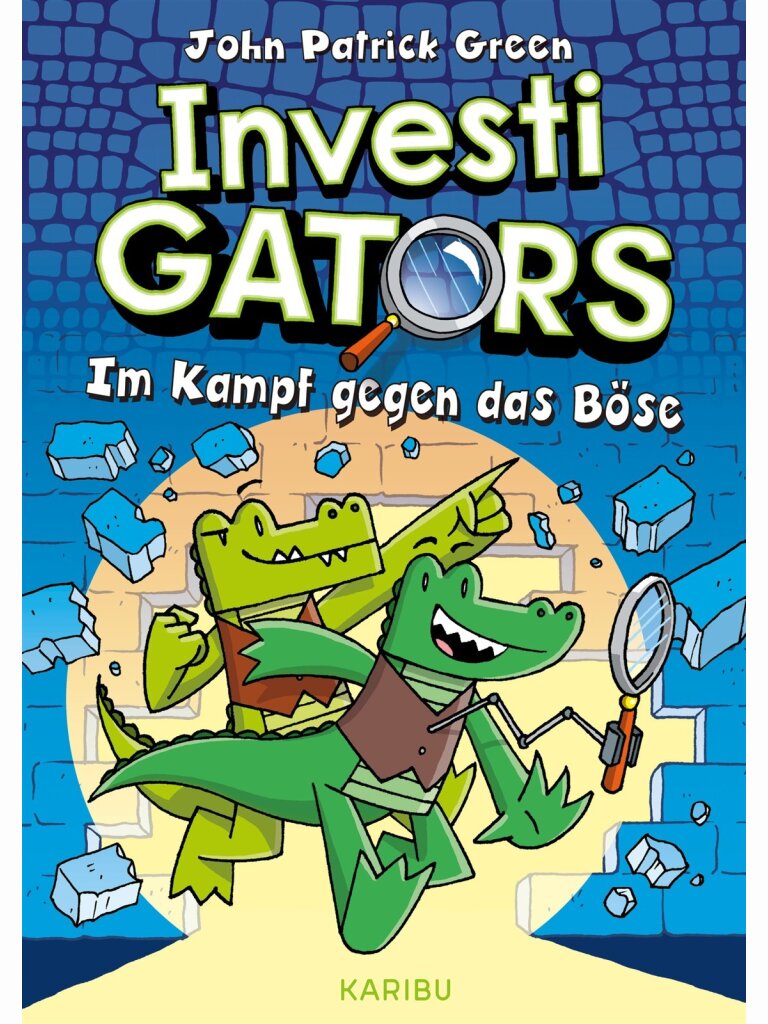 InvestiGators (Band 1) – Im Kampf gegen das Böse