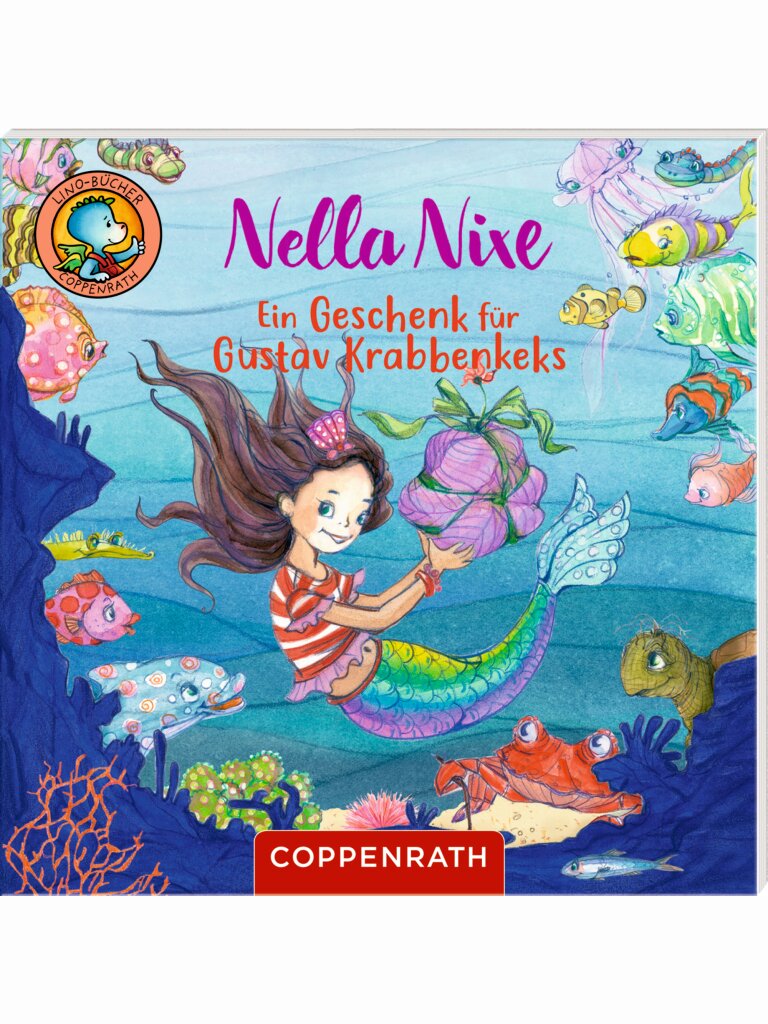 Nella Nixe - Ein Geschenk für Gustav Krabbenkeks...